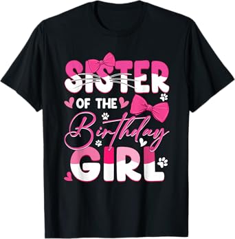 Sister Of The Birthday Girl Cat Kitty Family Matching T-Shirt