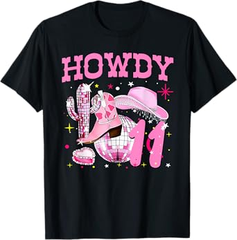 Howdy 11 Years Old Cowgirl 11th Birthday Western Girl T-Shirt