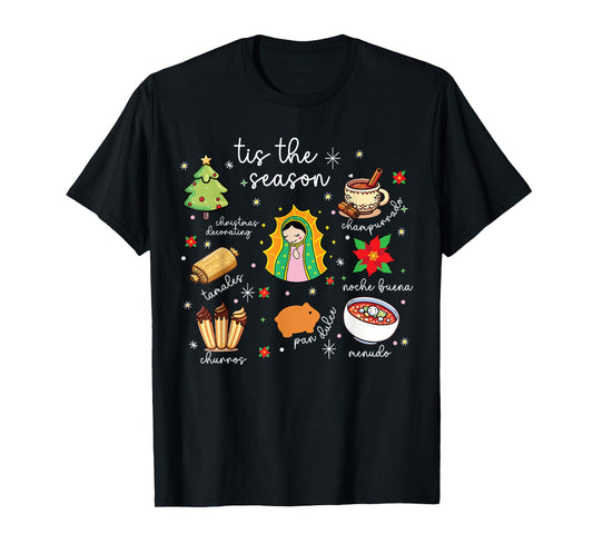 Tis the Season Mexican Christmas Feliz Navidad Xmas Mexican T-Shirt