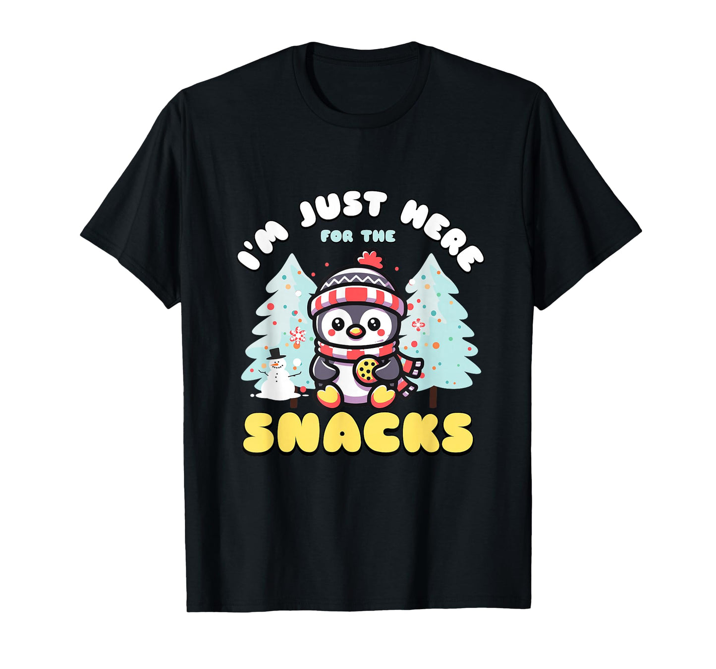 I'm Just Here For The Snacks Christmas Penguin Cookie Lover T-Shirt