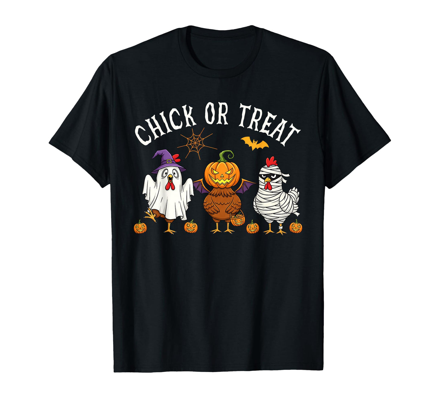 Chick Or Treat Funny Halloween Chicken Costume Men Women T-Shirt