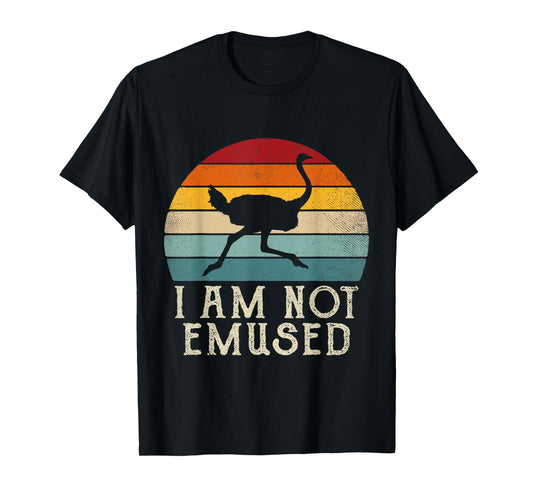 NOT EMU-SED Funny Emu T-Shirt Not Amused Ostrich Retro T-Shirt