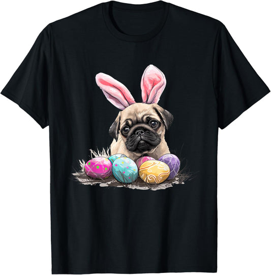 Cute Easter Pug Dog Easter Pug Dog Happy Easter T-Shirt
