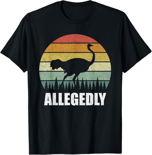 Retro Allegedly Shirt Cute Allegedly Ostrich Bird Lover Gift T-Shirt