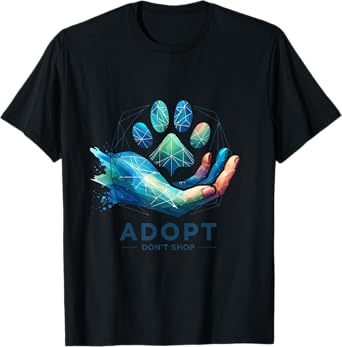 Adopt Dont Shop Pet Adoption Animal Rescue T-Shirt