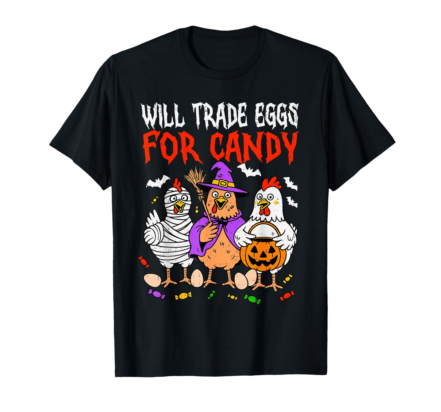 Trade Eggs for Candy Spooky Chicken Halloween Farm Farmer T-Shirt