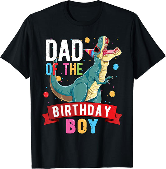 Dad of the Birthday Boy Men Matching Trex Birthday Party T-Shirt