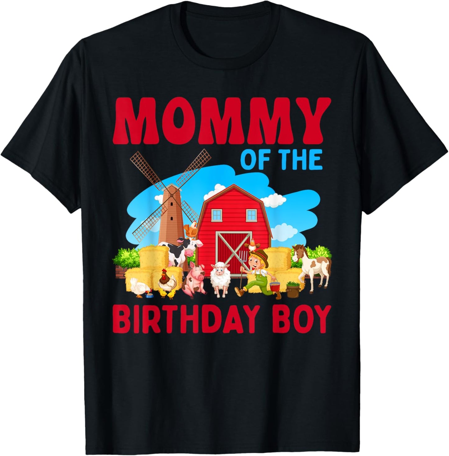 Mommy Of The Birthday Boy Farm Farmer Theme T-Shirt