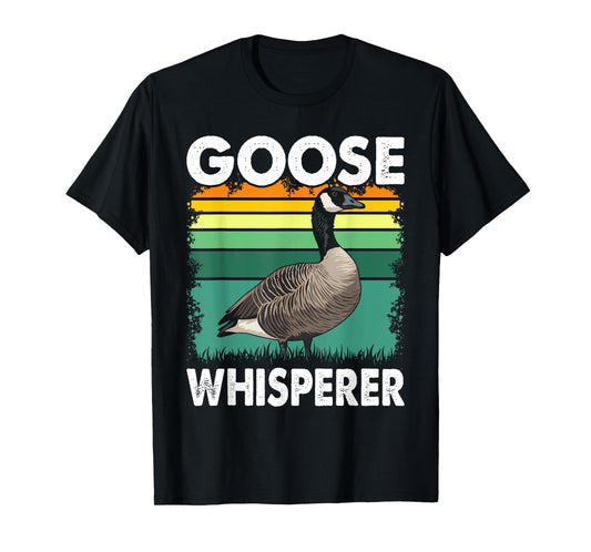 Canadian Goose Whisperer Funny Cute Bird Hunter Animal T-Shirt