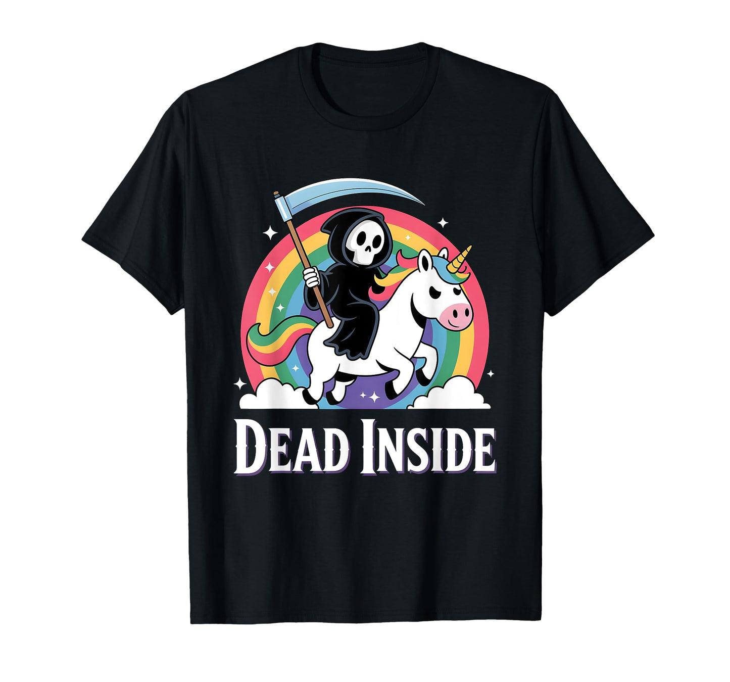 Cute Grim Reaper Rainbow Unicorn Dark Humor Dead Inside T-Shirt