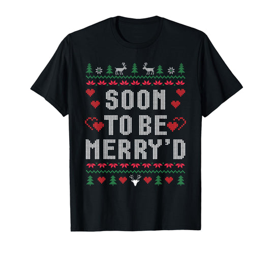 Soon To Be Merry'd Christmas Engaged Couple Matching Family T-Shirt