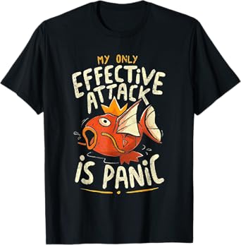 Fish My Only Effective Attack Is Panic T-Shirt