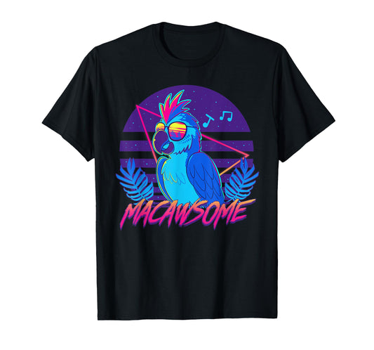 Macawsome - Macaw Parrot Retrowave 80s - T-Shirt T-Shirt
