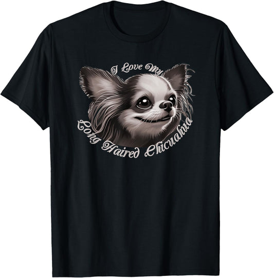 I Love My Long Haired Chihuahua Dog Portrait B&W Rendering T-Shirt