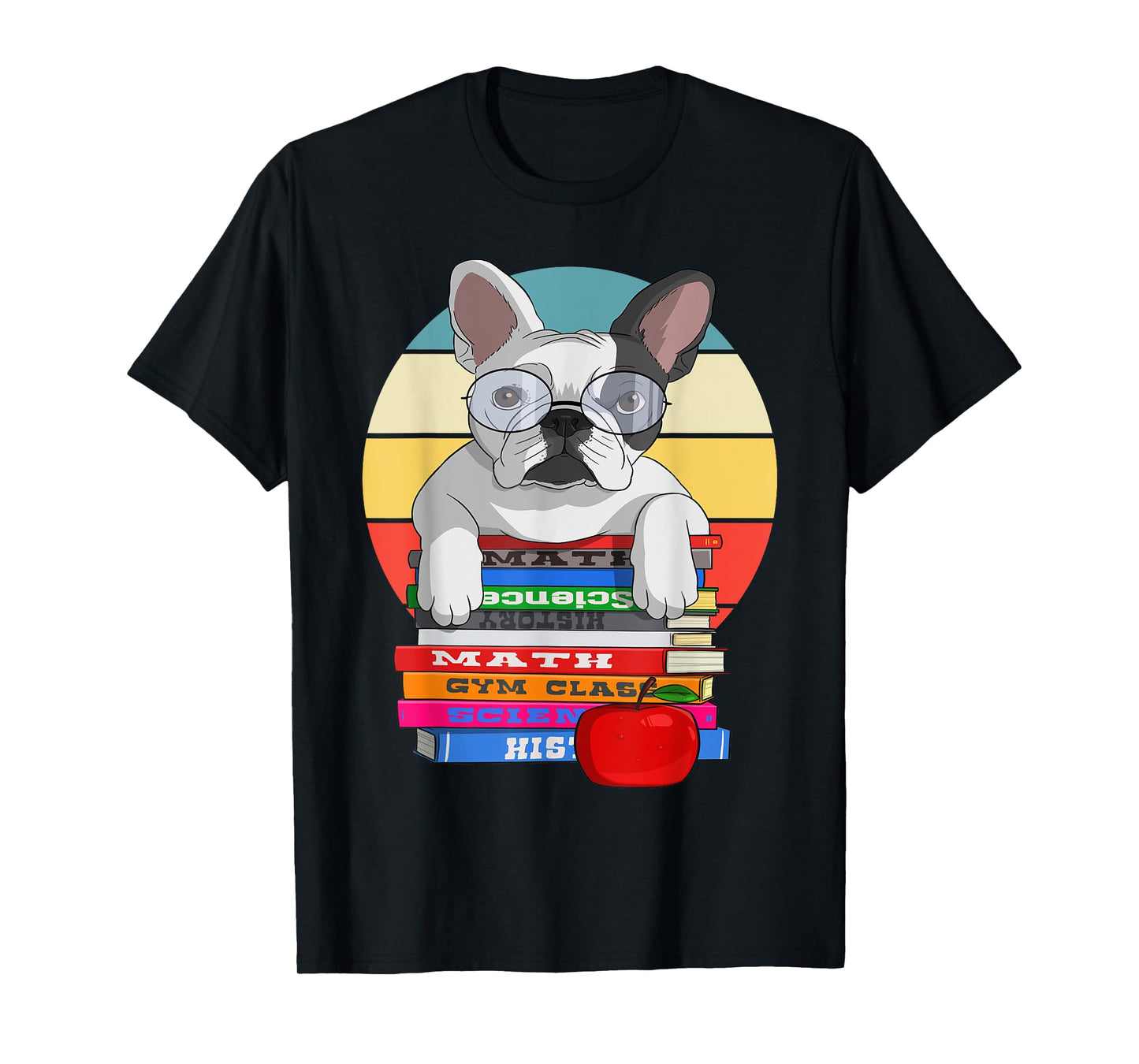 French Bulldog Back To School Bookworm Dog T-Shirt for Men Women Girls Kids