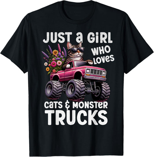 Just A Girl Who Loves Cat And Monster Trucks Party Show Cute T-Shirt