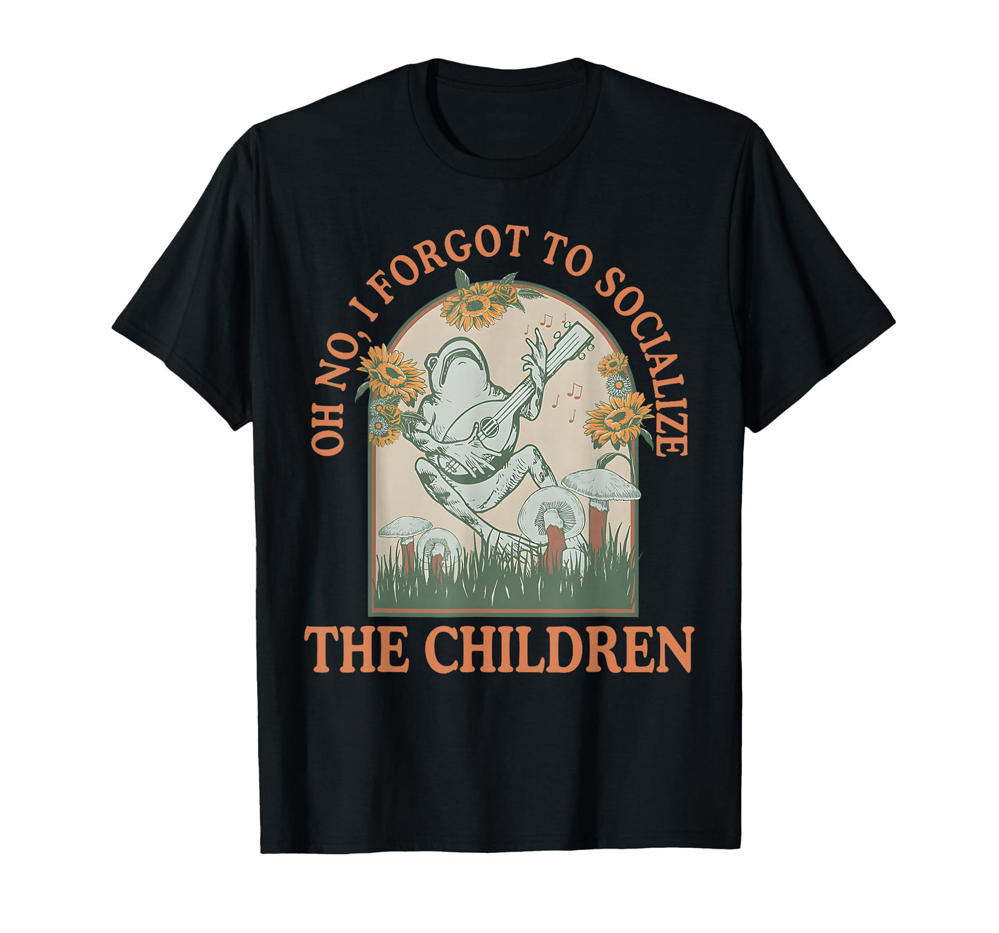 Oh No I Forgot to Socialize The Children Funny Homeschool T-Shirt
