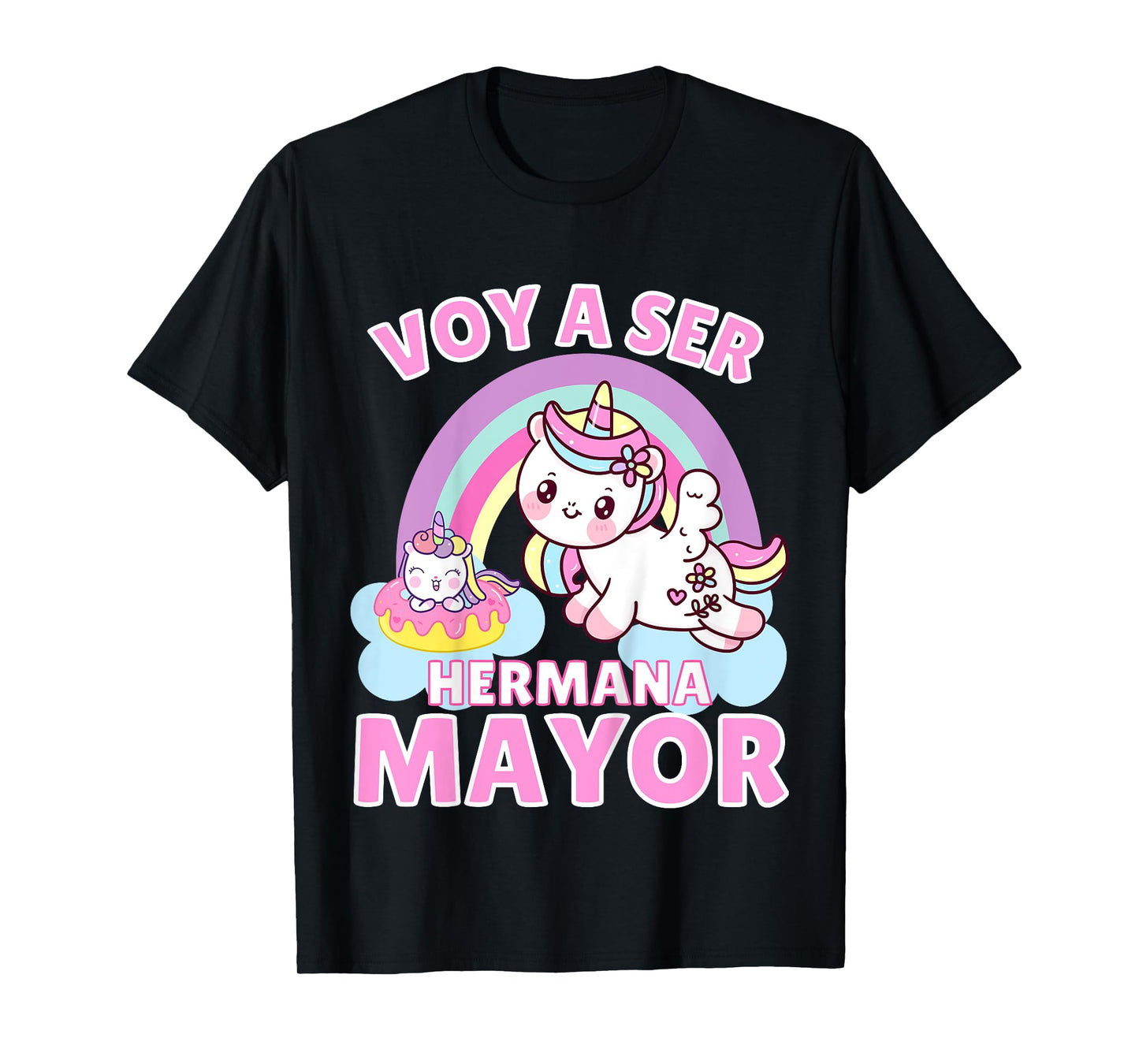 Hermana Mayor Unicornios, Voy A Ser Hermana Mayor T-Shirt