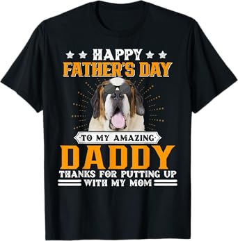 Happy Father's Day St Bernard Dog Dad Gifts For Men T-Shirt