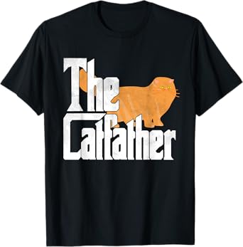 The Catfather Cat Father Father Father Cat T-Shirt