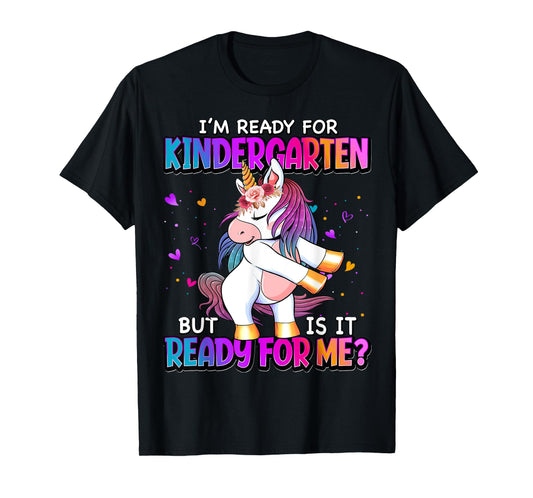 I'm Ready For Kindergarten Back To School Kindergarten Girls T-Shirt