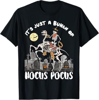 Halloween It's Just A Bunch Of Hocus Pocus Skeleton Horseman T-Shirt