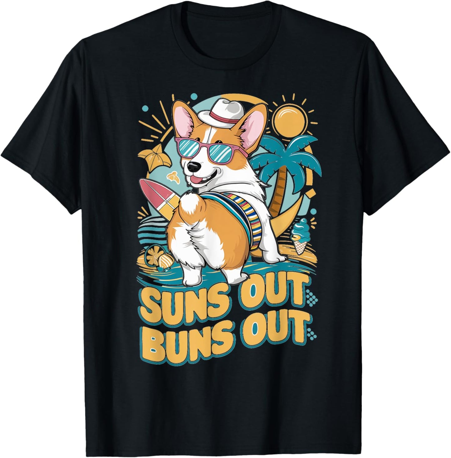 Suns Out, Buns Out: Corgi Edition Summer T-Shirt