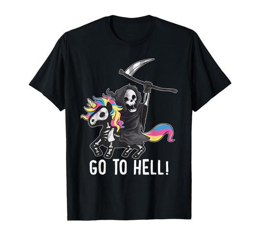 Gehe zum Hölle Unicorn Sugar Skull Grim Reaper Halloween T-Shirt