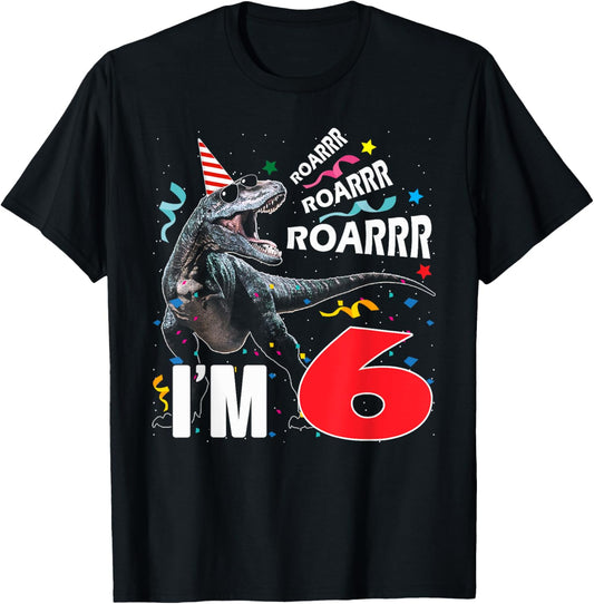 Rawr I'm 6 6th Birthday Dinosaur T Rex 6 Years Old Boy Son T-Shirt