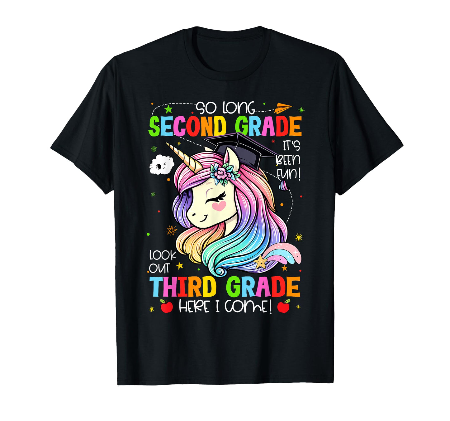 So Long 2nd Grade It's Been Fun Look Out 3rd Grade Unicorn T-Shirt