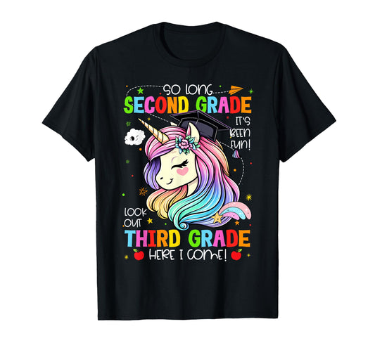 So Long 2nd Grade It's Been Fun Look Out 3rd Grade Unicorn T-Shirt
