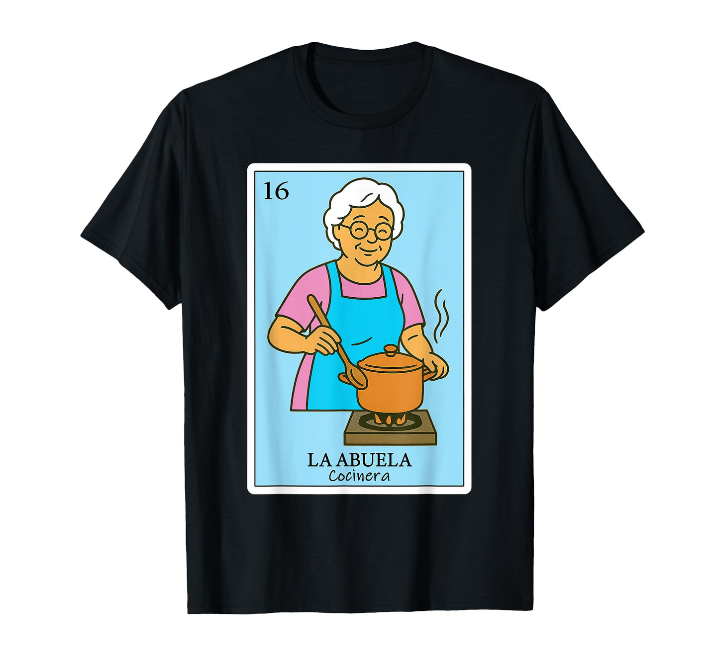 La Abuela Cocinera | Spanish-Mexican Bingo Gifts for Abuela T-Shirt
