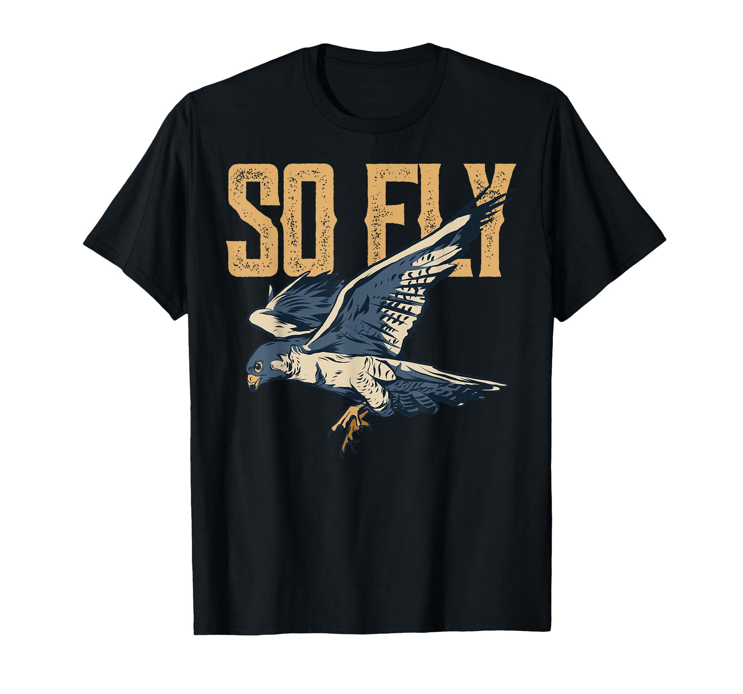 So Fly Peregrine Falcon Birding Ornithologists T-Shirt