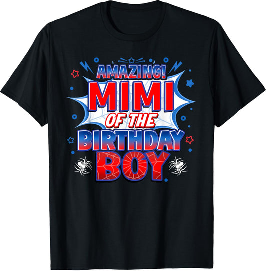 Mimi of the Birthday Boy Costume Spider Web Birthday Party T-Shirt