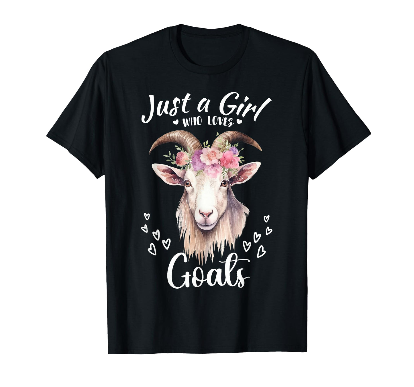 Just a Girl Who Loves Goats Women Girls Who Love Animals T-Shirt