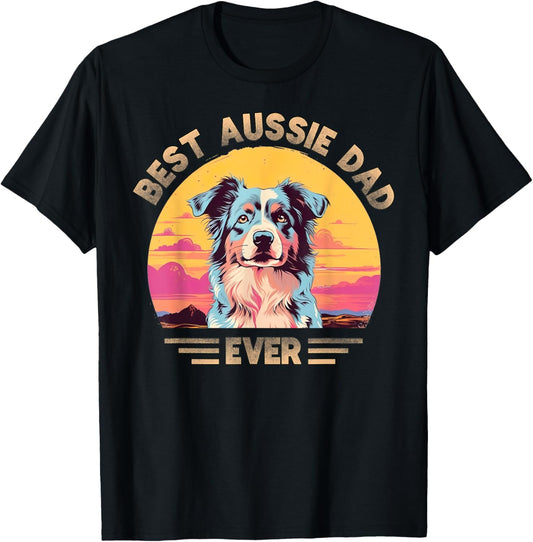Aussie DAD Australian Shepherd T-Shirt