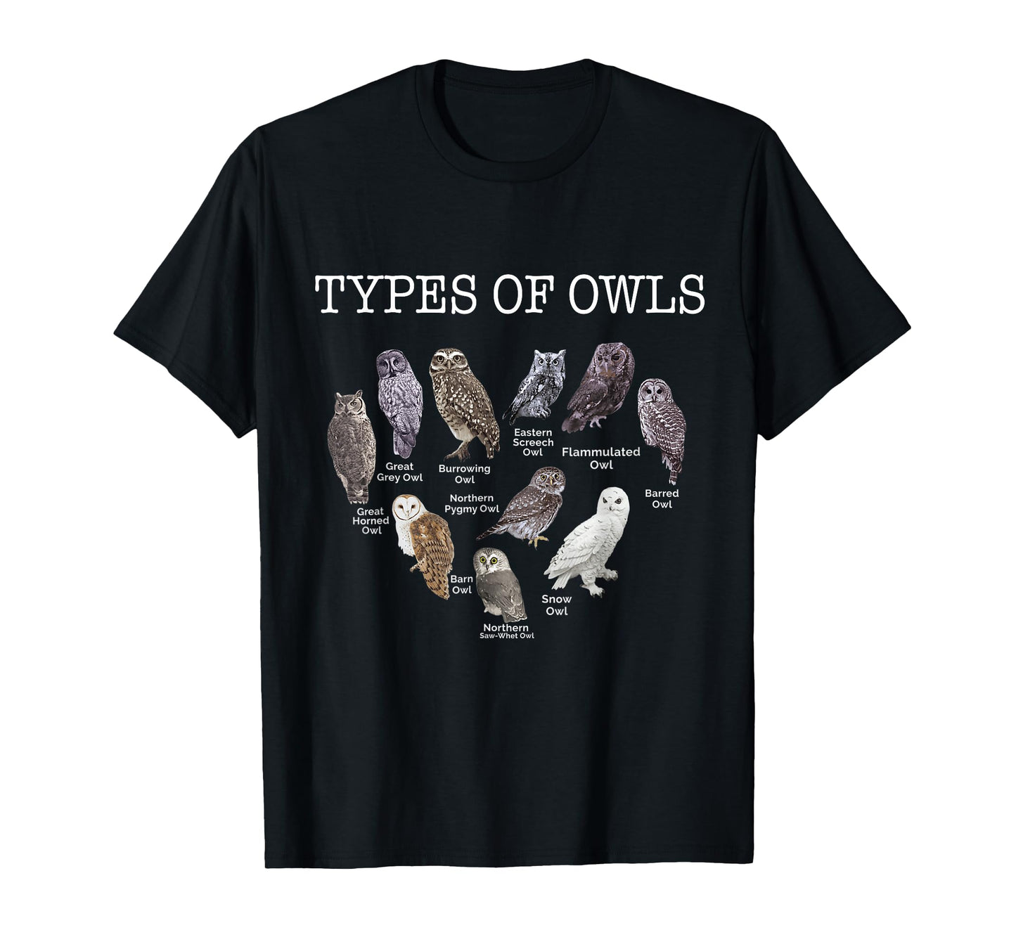 Types of Owls Educational Cute Owl Lover gift men women kids T-Shirt