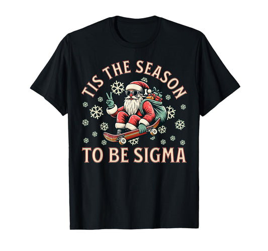 Tis The Season To Be Sigma Claus Funny Santa Christmas Boys T-Shirt