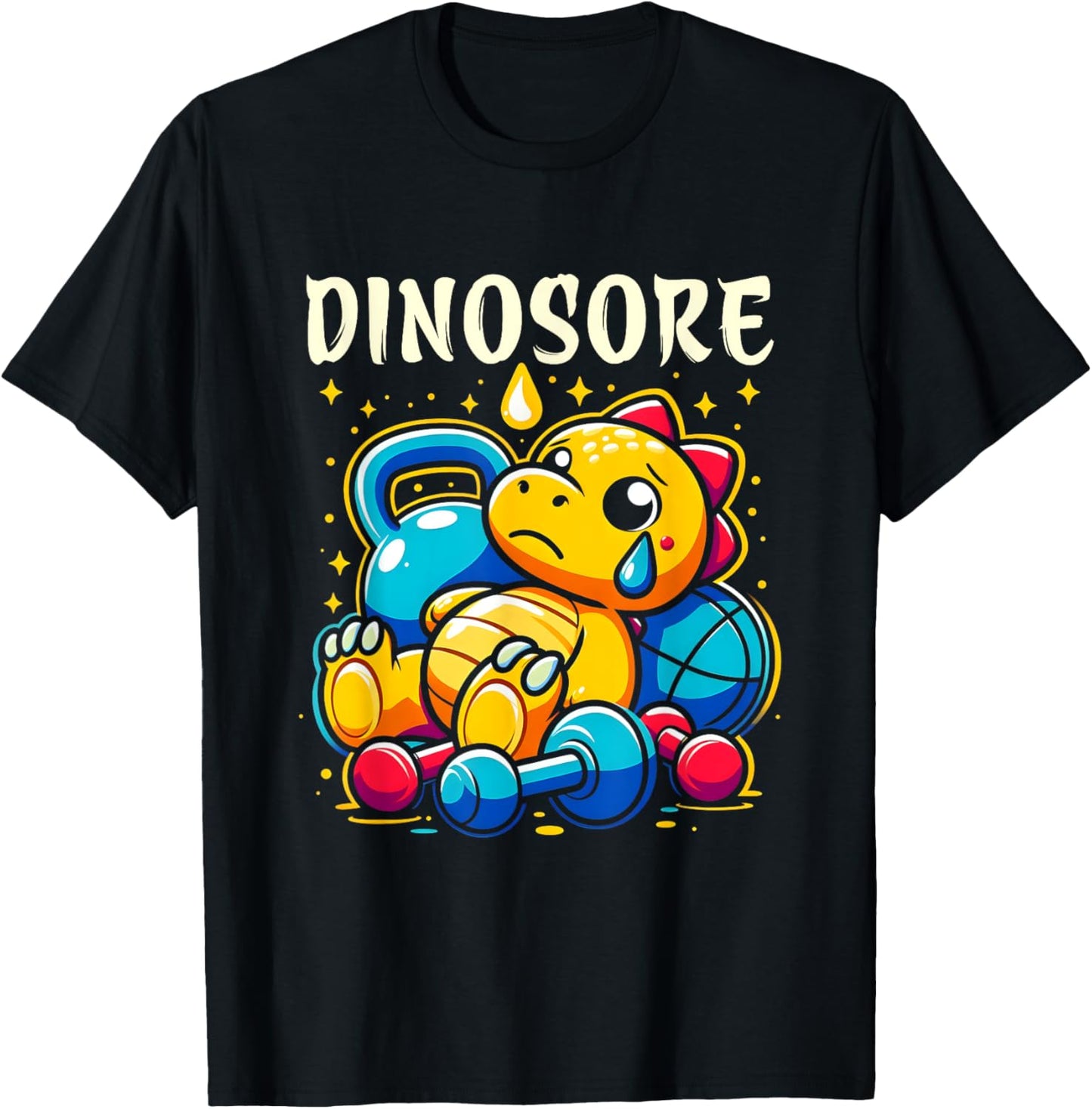 Dinosore Cute Dinosaur Workout Gym Fitness Weightlifting T-Shirt