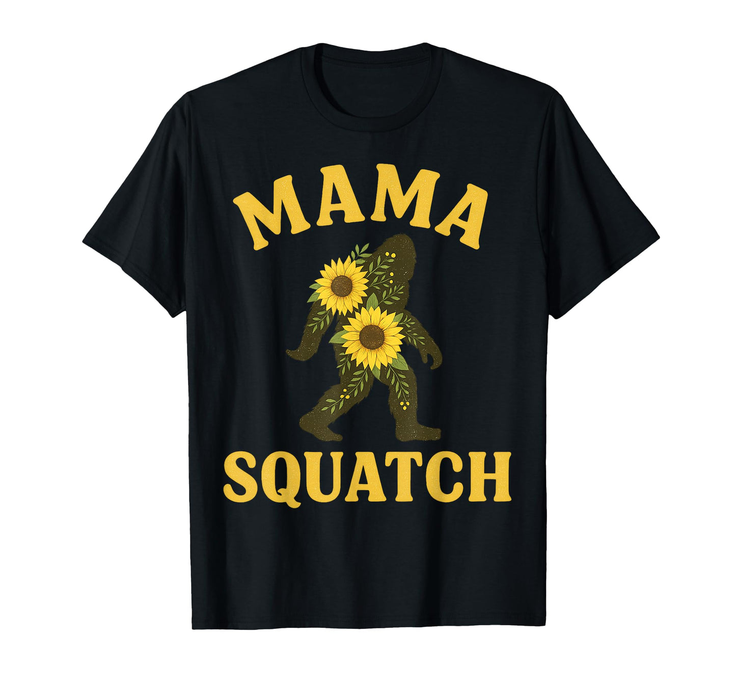 Mama Squatch Sunflower Floral Bigfoot Yeti Family Matching T-Shirt
