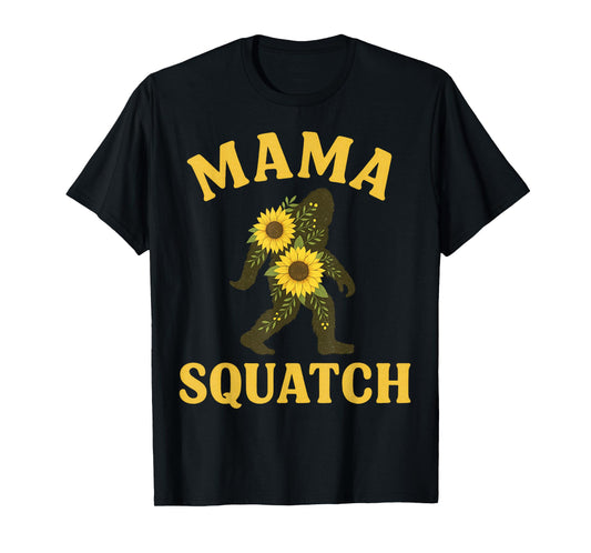 Mama Squatch Sunflower Floral Bigfoot Yeti Family Matching T-Shirt