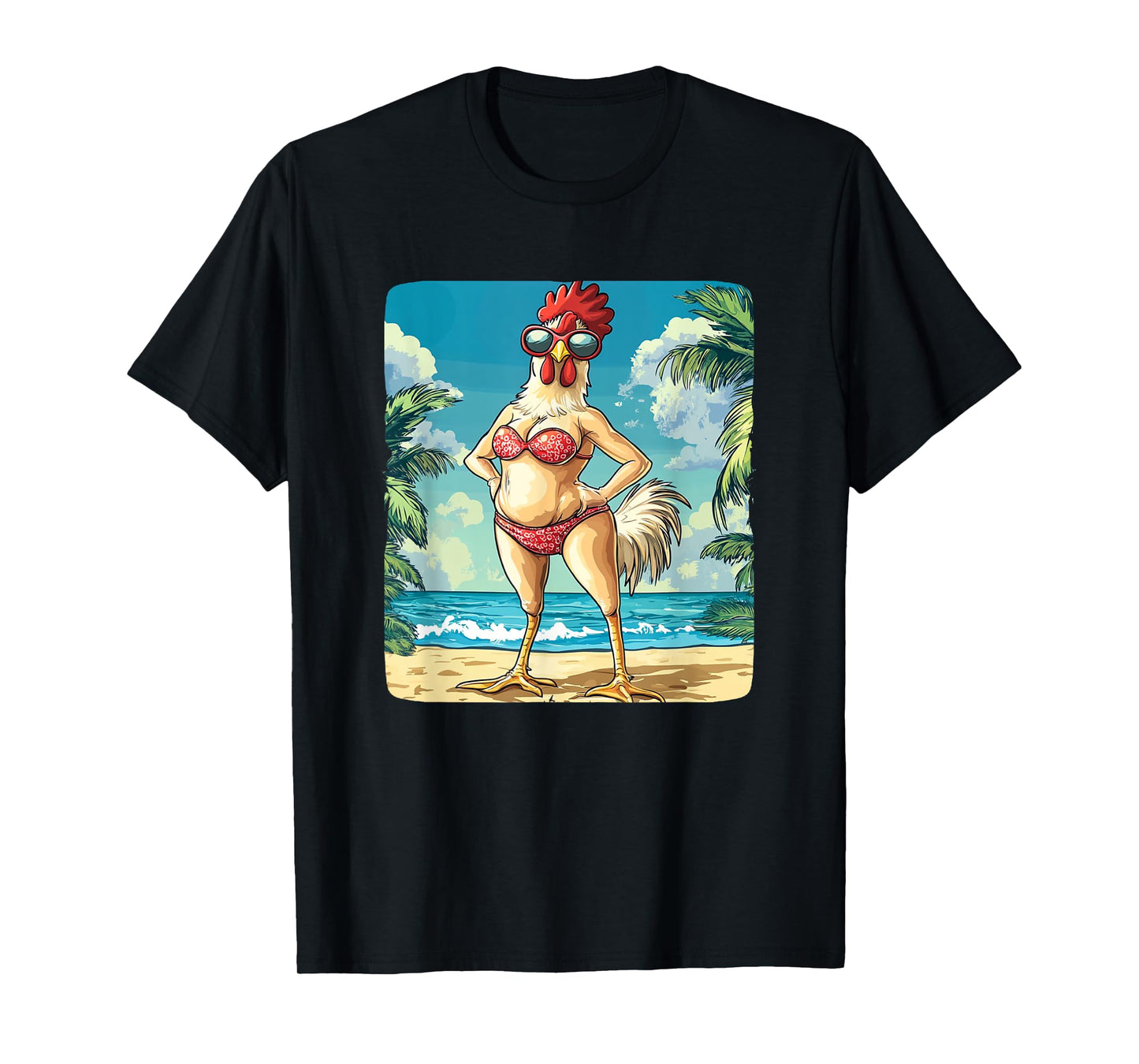 Funny Chicken Woman Costume in Bikini for Beach Lovers T-Shirt