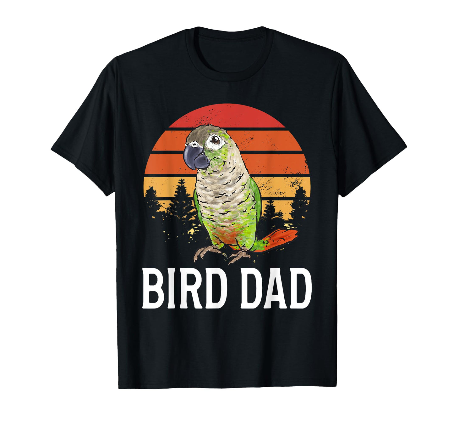 Green Cheek Conure Parrot Bird Dad T-Shirt