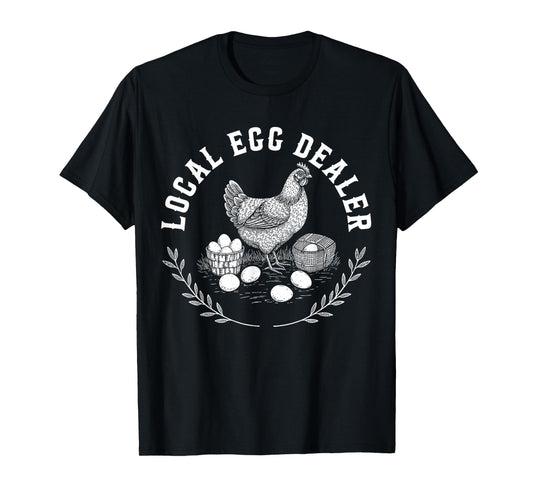 Local Egg Dealer Retro Chicken Egg Funny Farmer Easter T-Shirt