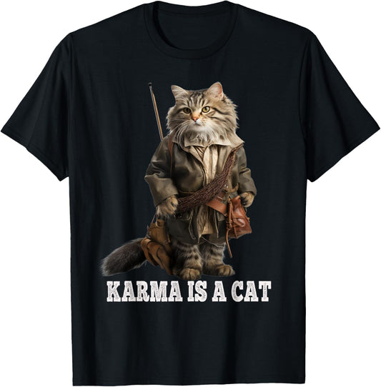 Cats , Karma is a cat, fisher cat T-Shirt