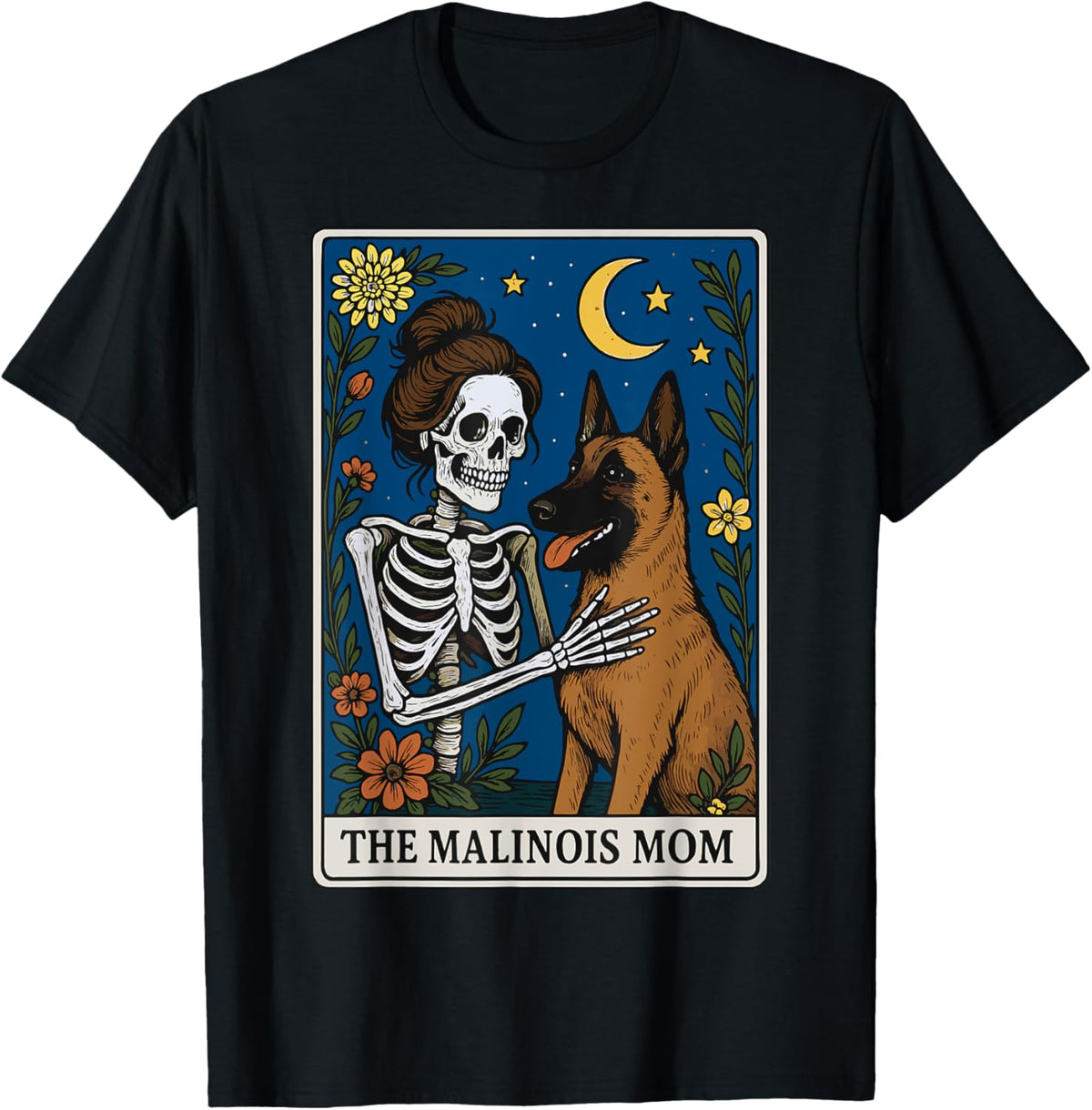 The Malinois Mom Tarot Card T-shirt