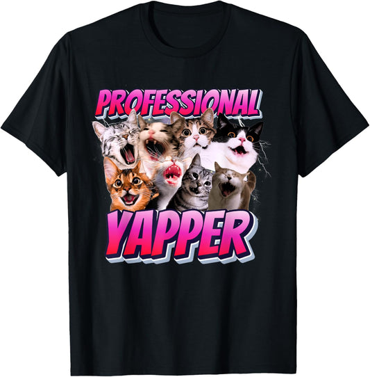 Professional Yapper Cat Funny Weird Specific Meme T-Shirt
