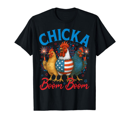 Chicka Boom Boom USA Patriotic Flag 4th Of July Men Women T-Shirt
