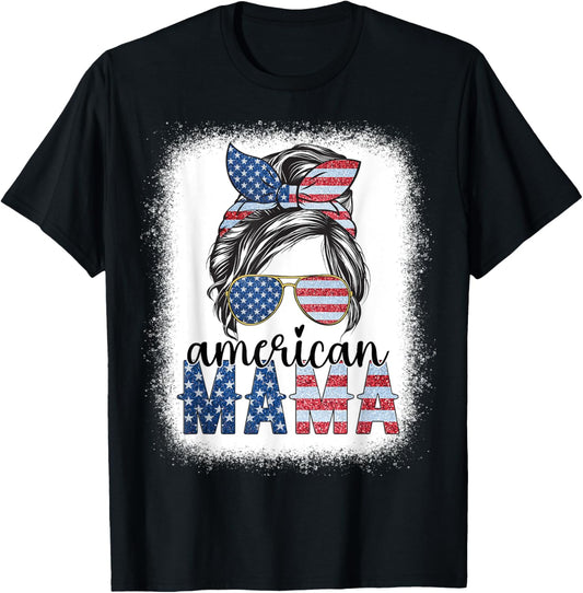 American Mama 4th of July Messy Bun USA Flag American Family T-Shirt