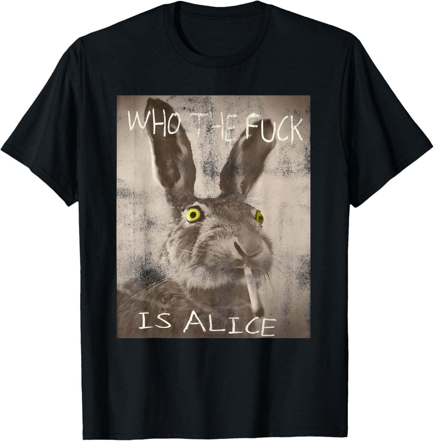 Retro Who The Fck Is Alice Funny Rabbit T-Shirt